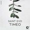Timeo - Saint Evo lyrics