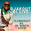 Djakout #1 Habitude Djakout #1 is Back live