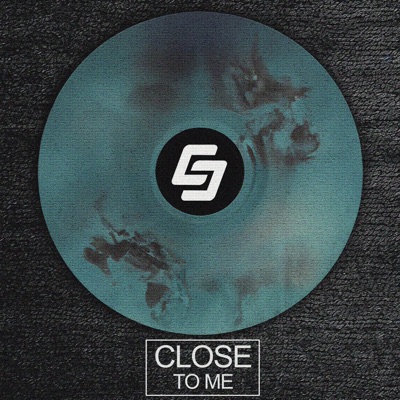 Close To Me (Extended Mix) - Single