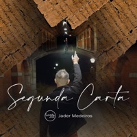 Segunda Carta - Single - Jader Medeiros & Conexão ide