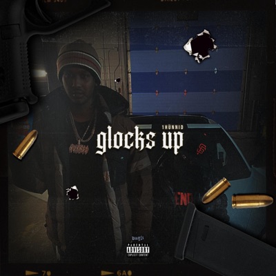 Glocks Up - Single