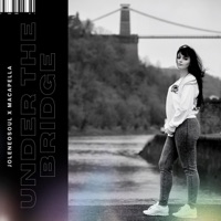 Under the Bridge (feat. Macapella) - Single - joleneosoul