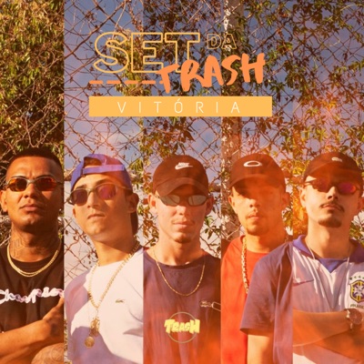 Set da Trash - Vitória - Single