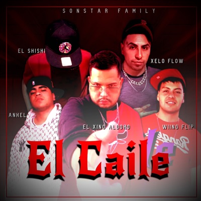 El Caile (feat. Ankel, El Shishi, Xelo Flow & Wiing flip) - Single