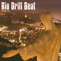 Rio Drill Beat - Single - Flame 火炎