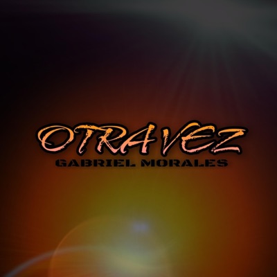 OTRA VEZ - Single