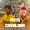 Puta Cavalona (feat. Mano Guguh C.O & DJ Traka) - Single