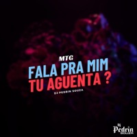 FALA PRA MIM x TU AGUENTA - Single - DJ PEDRIN SOUZA