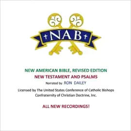 The New American Bible, Revised Edition - New Testament and Psalms (Unabridged)