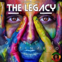 The Legacy (feat. Reti'Nardo) - Single - Quin C Dey