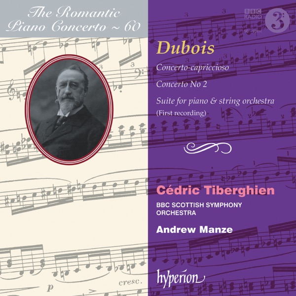 Dubois: Piano Concertos (Hyperion Romantic Piano Concerto, Vol. 60)