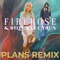 Plans Party Remix - Firerose & Billy Ray Cyrus lyrics