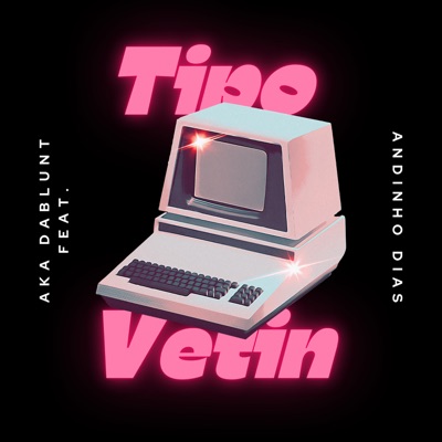 "Tipo Vetin" - Single