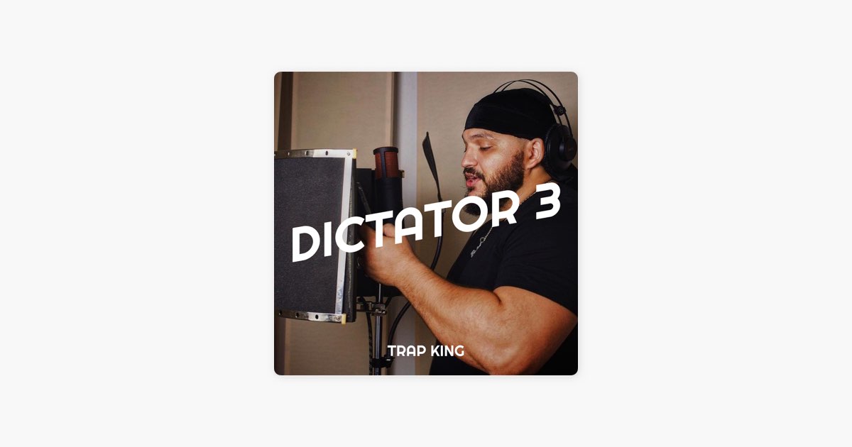 Dictator 3 - Trap King