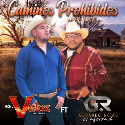Caminos Prohibidos (feat. Gerardo Rojas El Aferrado) - Single