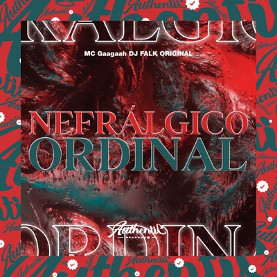 Nefrálgico Ordinal (feat. MC Gaagaah) - Single