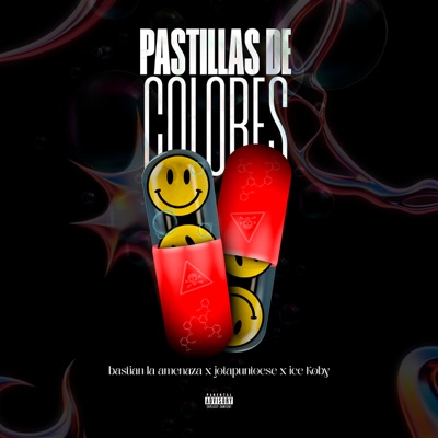 Pastillas de Colores (feat. Jotapuntoese & Ice Koby) - Single