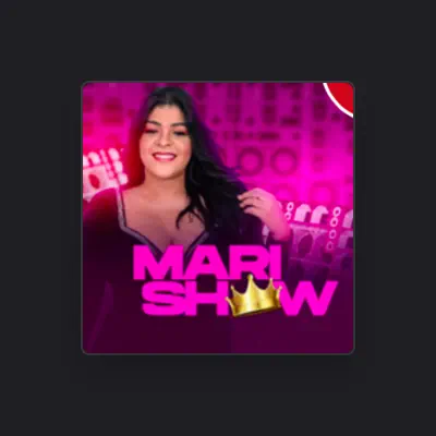Listen to Mari Show, watch music videos, read bio, see tour dates & more!