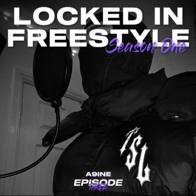 Locked In Freestyle (S1:E3) - Single