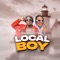 Local Boy (feat. Lil Fancy) - Striker De Donzy lyrics