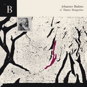 Brahms: 21 Hungarian Dances, WoO 1 (Hans Schmidt-Isserstedt Edition 2, Vol. 6)