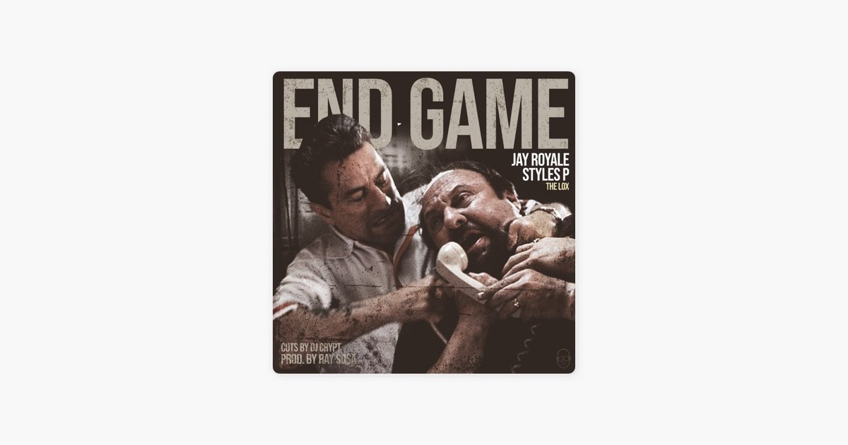 Who produced “End Game” by Jay Royale & Styles P?