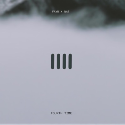 Fourth time (feat. NatACult) - Single