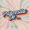 Princesita de... - Single