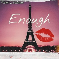 Enough - Single - Paris Corleone