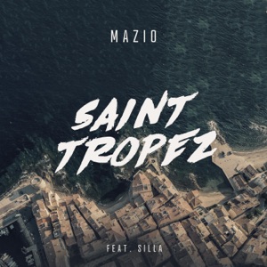 Saint Tropez (feat. Silla)