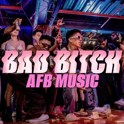 Bad Bitches - Single