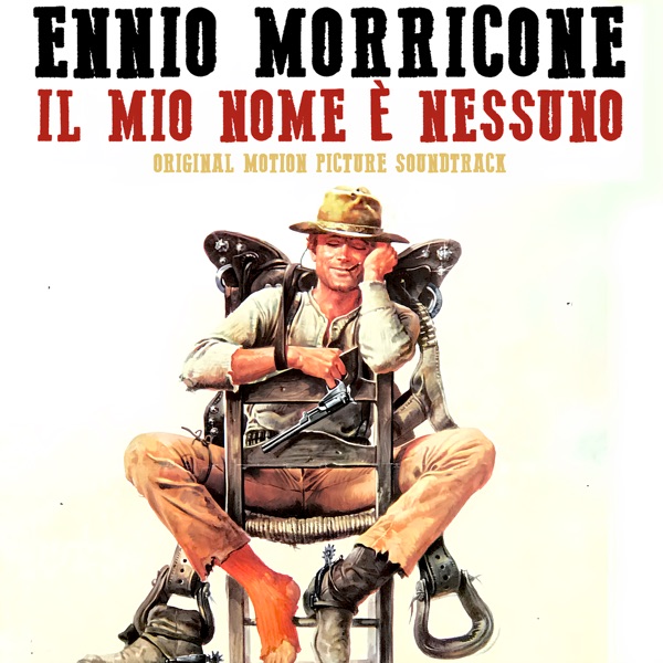 Il mio nome è nessuno (Original Motion Picture Soundtrack)