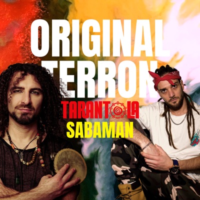 Original Terron - Tarantola, Sabaman