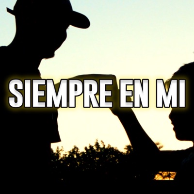 Siempre en Mi - Single