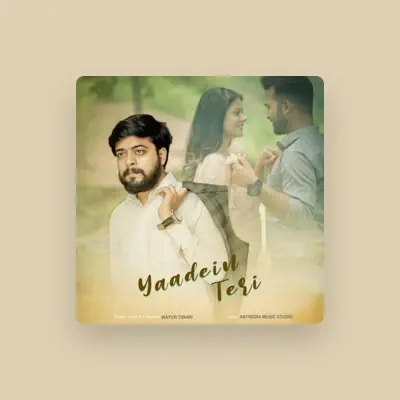 Listen to Mayur Tiwari, watch music videos, read bio, see tour dates & more!