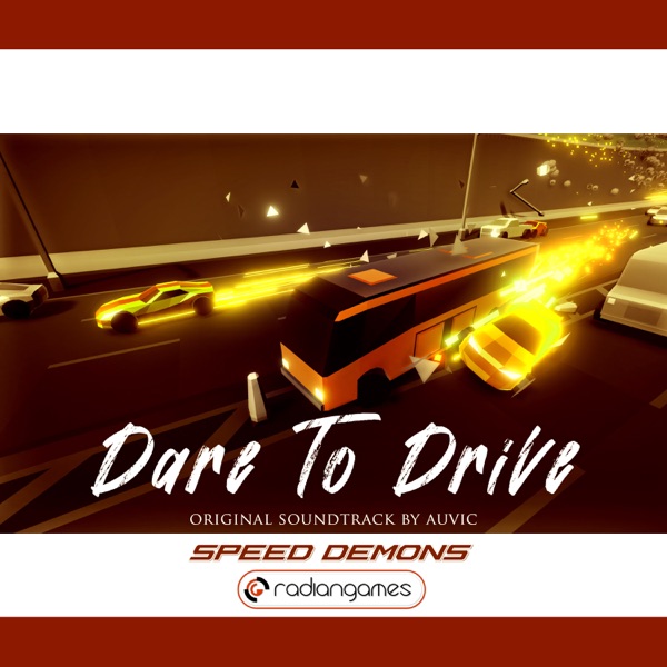 Speed Demons: Dare to Drive - Single