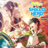 The Rising of the Shield Hero Volume 07 - Aneko Yusagi