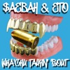 Wha'chu Talkin' 'Bout (feat. Eto) - Single