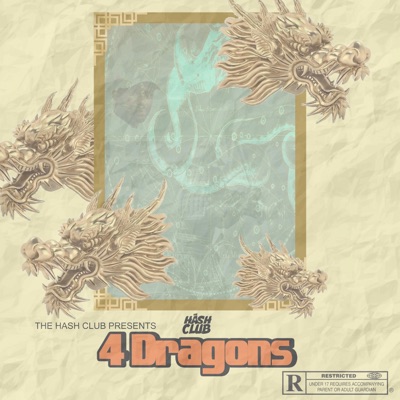 4 DRAGONS (feat. CHAKA DANK) - Single