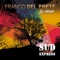 L'era dell'acquario (feat. Enzo Gragnaniello) - Franco Del Prete & Sud Express lyrics