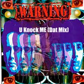 U Knock Me (Dat Mix) artwork