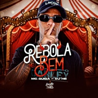 Rebola Meu Bem - Single - MC Guiga & DJ HB