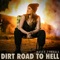 Dirt Road to Hell artwork