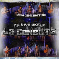 En Vivo Desde La Conecta - EP - Grupo Cross Norteño
