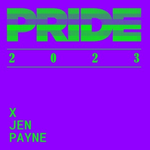 Pride 2023: Jen Payne (DJ Mix)
