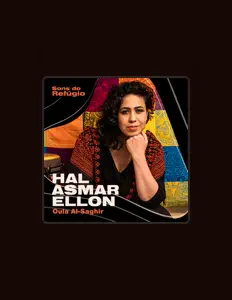 Oula Al-Saghir dinle, müzik videolarını izle, biyografisini oku, tur tarihlerini ve daha fazlasını gör!