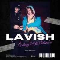 Lavish - Single - The24Collective