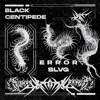 Black Centipede - Single