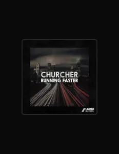 Churcher을(를) 듣고, 뮤직 비디오를 보고, 약력을 읽고, 투어 일정 등을 확인하세요!