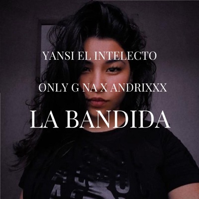 La Bandida - Single